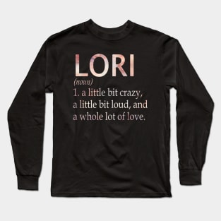 Lori Girl Name Definition Long Sleeve T-Shirt